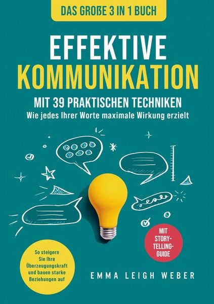 Produktbild: Effektive Kommunikation | Das gro&szlig;e 3-in-1 Buch mit 39 praktischen Techniken