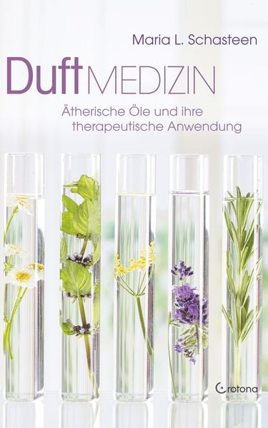 Produktbild: Duft-Medizin: &Auml;therische &Ouml;le und ihre therapeutische Anwendung