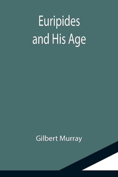 Produktbild: Euripides and His Age