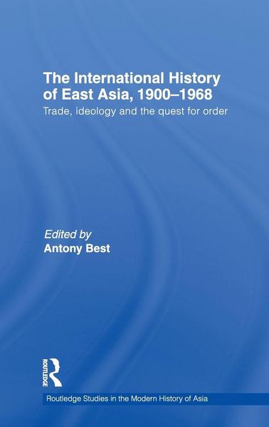 Produktbild: The International History of East Asia, 1900-1968