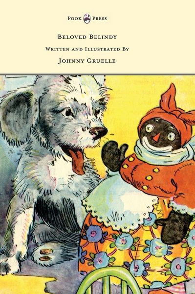 Produktbild: Beloved Belindy - Written and Illustrated by Johnny Gruelle