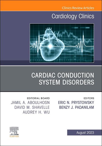 Produktbild: Cardiac Conduction System Disorders, an Issue of Cardiology Clinics
