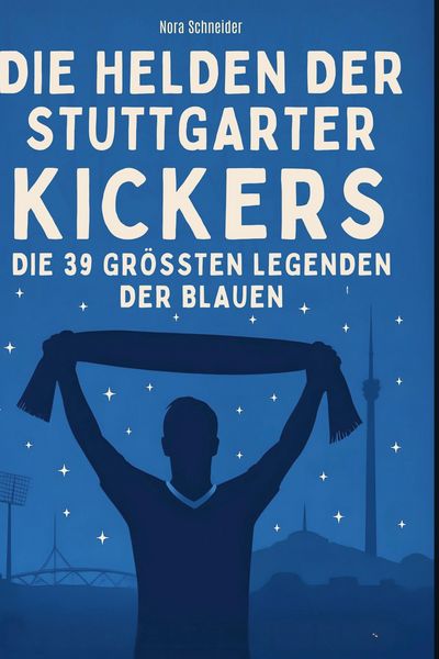 Produktbild: Die Helden der Stuttgarter Kickers