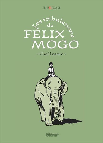 Produktbild: Les tribulations de F&eacute;lix Mogo