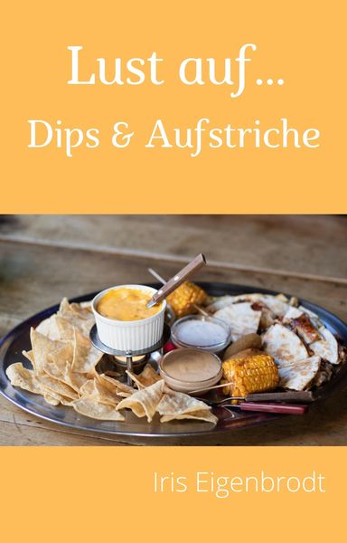 Produktbild: Lust auf ... Dips & Aufstriche