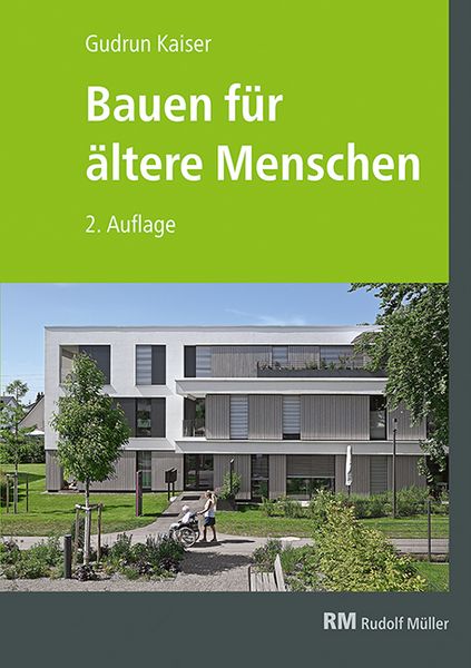 Produktbild: Bauen f&uuml;r &auml;ltere Menschen, 2. Auflage