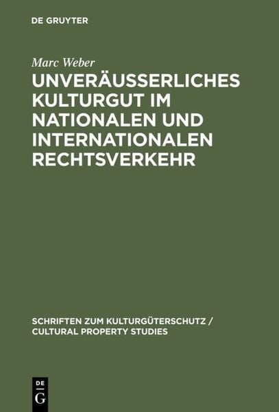 Produktbild: Unver&auml;u&szlig;erliches Kulturgut im nationalen und internationalen Rechtsverkehr