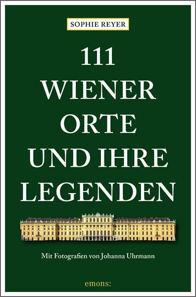 Produktbild: 111 Wiener Orte und ihre Legenden