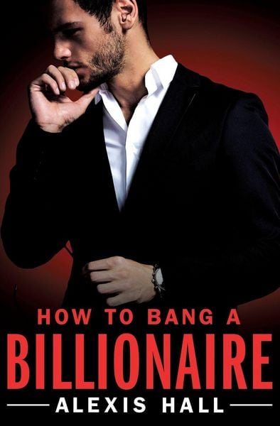 Produktbild: How to Bang a Billionaire