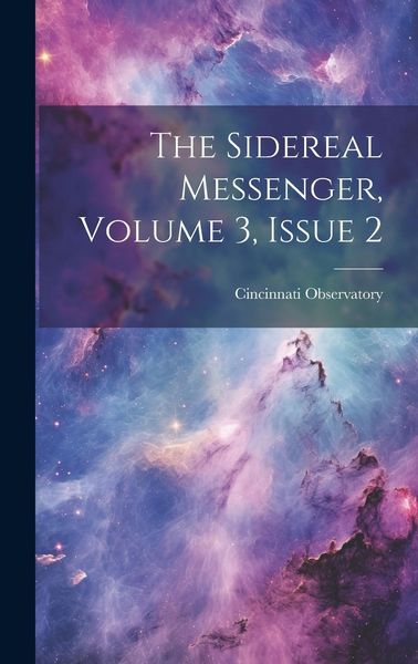 Produktbild: The Sidereal Messenger, Volume 3, issue 2