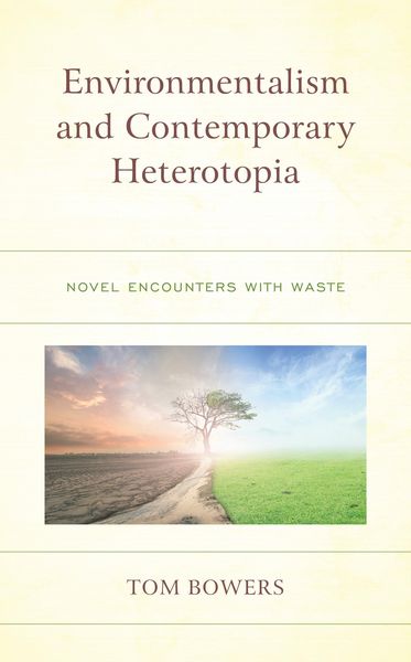 Produktbild: Environmentalism and Contemporary Heterotopia