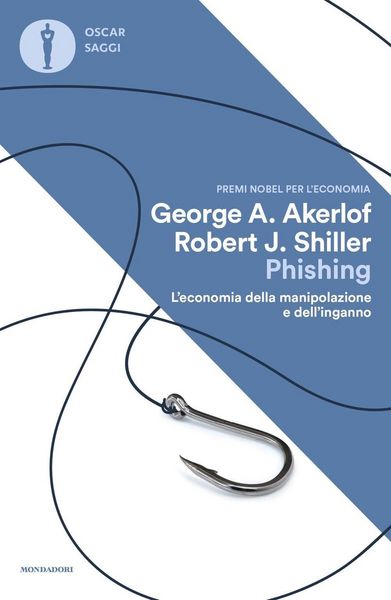 Produktbild: Phishing. L'economia della manipolazione e dell'inganno