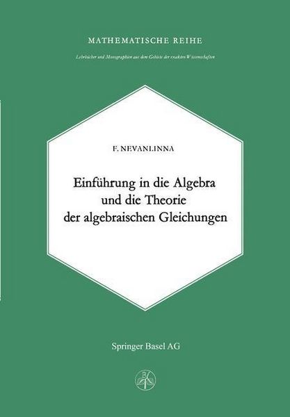 Produktbild: Einleitung in die Algebra und die Theorie der Algebraischen Gleichungen