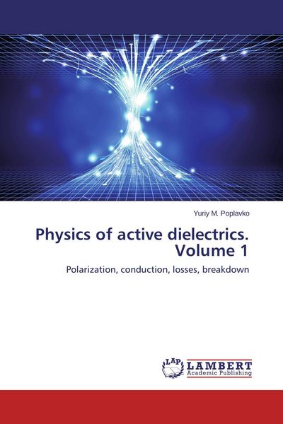 Produktbild: Physics of active dielectrics. Volume 1