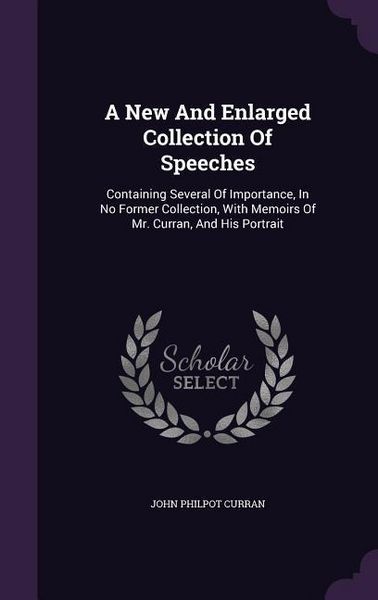 Produktbild: A New And Enlarged Collection Of Speeches