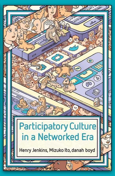 Produktbild: Participatory Culture in a Networked Era