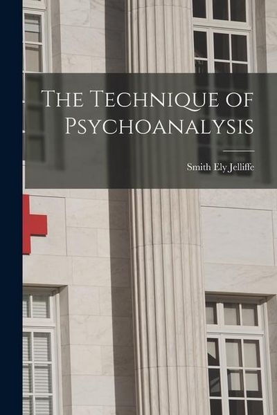 Produktbild: The Technique of Psychoanalysis