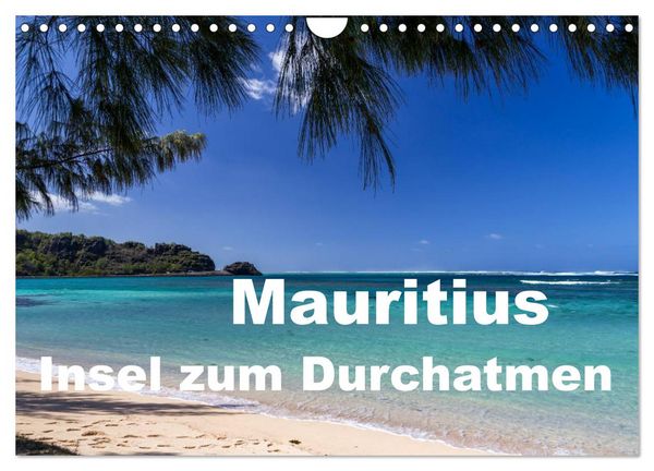 Produktbild: Mauritius - Insel zum Durchatmen (Wandkalender 2026 DIN A4 quer), CALVENDO Monatskalender