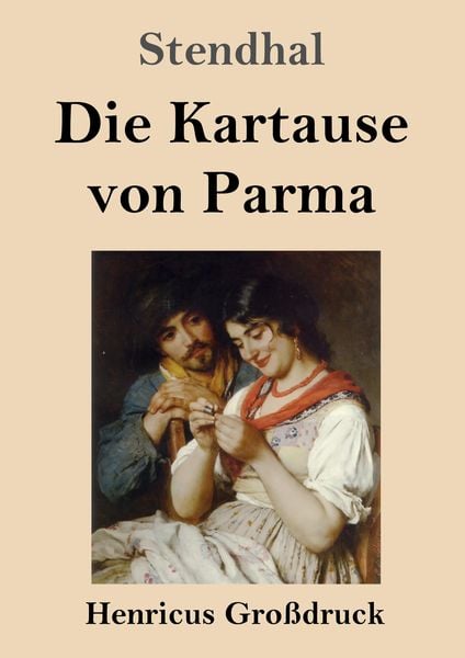 Produktbild: Die Kartause von Parma (Gro&szlig;druck)
