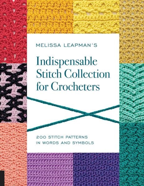 Produktbild: Melissa Leapman's Indispensable Stitch Collection for Crocheters