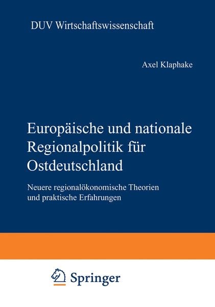 Produktbild: Europ&auml;ische und nationale Regionalpolitik f&uuml;r Ostdeutschland