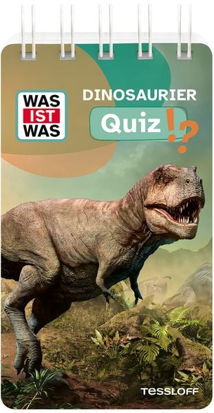 WAS IST WAS Quiz Dinosaurier, Gebundene Ausgabe von , Tessloff Verlag Ragnar Tessloff GmbH & Co. KG, 978-3-7886-7791-6