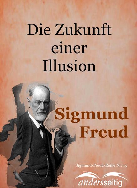 Produktbild: Die Zukunft einer Illusion