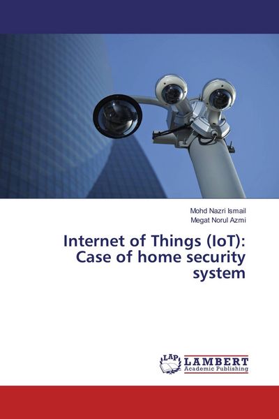 Produktbild: Internet of Things (IoT): Case of home security system