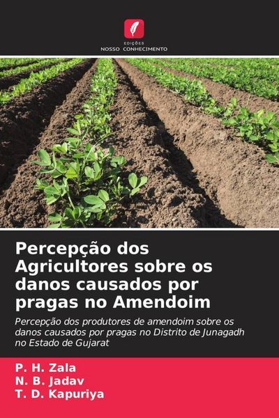 Produktbild: Percep&ccedil;&atilde;o dos Agricultores sobre os danos causados por pragas no Amendoim