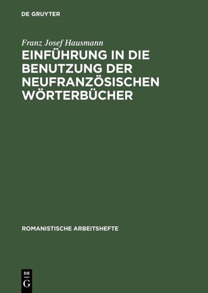 Produktbild: Einf&uuml;hrung in die Benutzung der neufranz&ouml;sischen W&ouml;rterb&uuml;cher