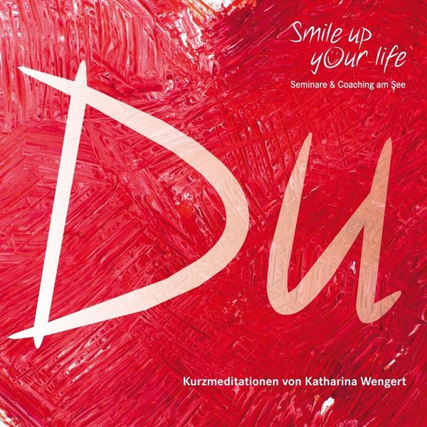 Produktbild: Wengert, K: Smile up your life - Du/CD