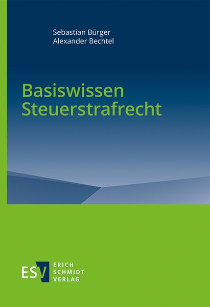 Produktbild: Basiswissen Steuerstrafrecht