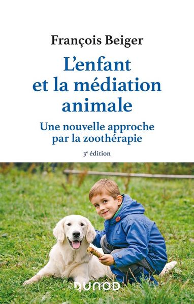 Produktbild: L'enfant et la m&eacute;diation animale