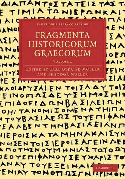 Produktbild: Fragmenta Historicorum Graecorum - Volume 1