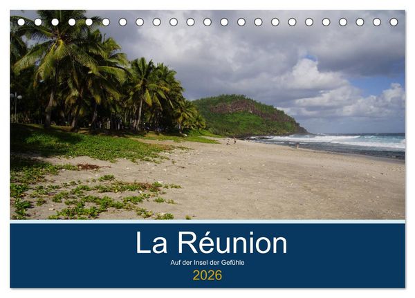 Produktbild: La R&eacute;union - Auf der Insel der Gef&uuml;hle (Tischkalender 2026 DIN A5 quer), CALVENDO Monatskalender