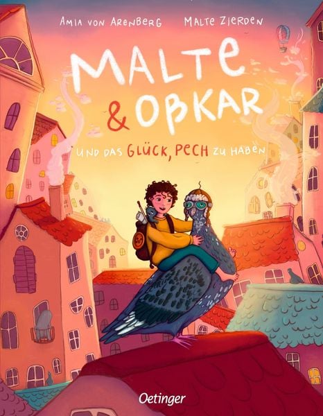 Produktbild: Malte & Oßkar und das Glück, Pech zu haben