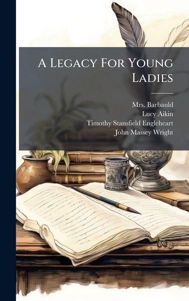 Produktbild: A Legacy For Young Ladies