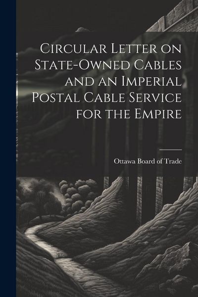 Produktbild: Circular Letter on State-owned Cables and an Imperial Postal Cable Service for the Empire