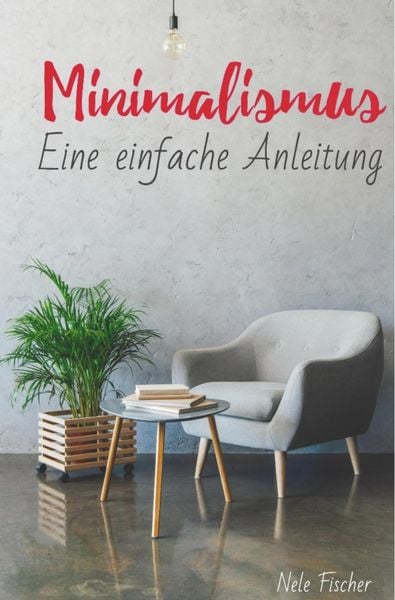 Produktbild: Minimalismus