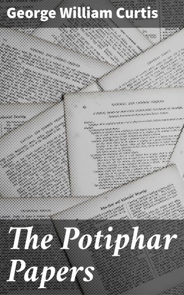 Produktbild: The Potiphar Papers