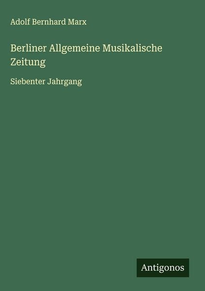 Produktbild: Berliner Allgemeine Musikalische Zeitung