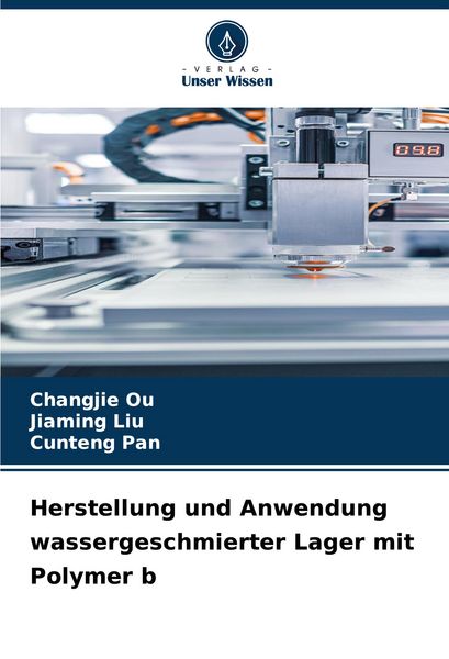Produktbild: Herstellung und Anwendung wassergeschmierter Lager mit Polymer b