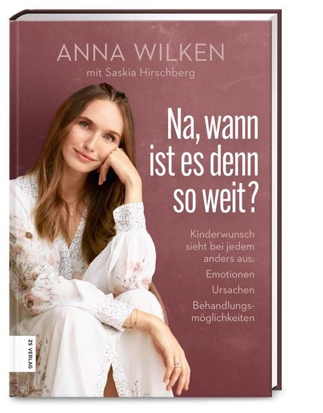 Na, wann ist es denn so weit?, Taschenbuch von Anna Wilken, ZS - ein Verlag der Edel Verlagsgruppe