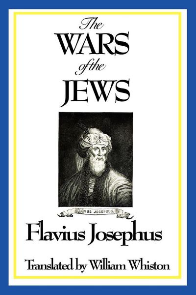 Produktbild: THE WARS OF THE JEWS or History of the Destruction of Jerusalem