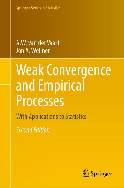 Produktbild: Weak Convergence and Empirical Processes
