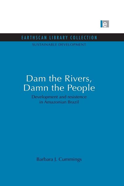 Produktbild: Dam the Rivers, Damn the People