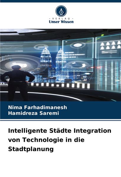 Produktbild: Intelligente St&auml;dte Integration von Technologie in die Stadtplanung