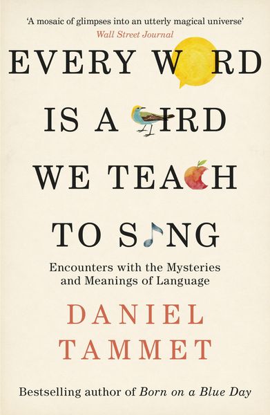 Produktbild: Every Word is a Bird We Teach to Sing