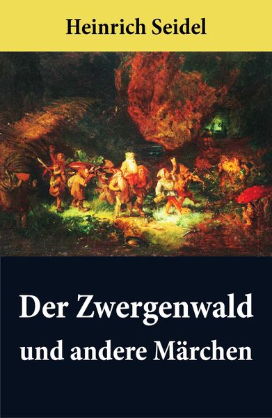 Produktbild: Der Zwergenwald und andere M&auml;rchen