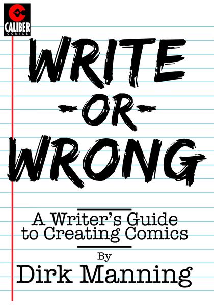 Produktbild: Write or Wrong: A Writer's Guide to Creating Comics
